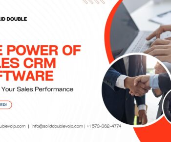 The Power of sales CRM software: Enhance Your Sales Performance